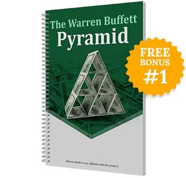 Free Bonus #1: The Warren Buffett Pyramid